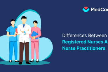 Differences Between Registered Nurses and Nurse Practitioners