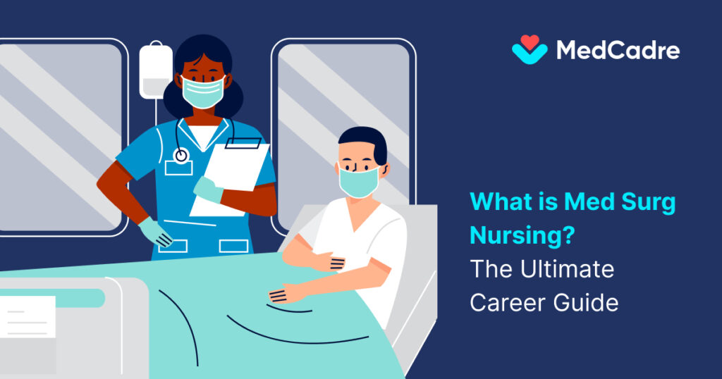 1200x630_What is Med Surg Nursing_ The Ultimate Career Guide
