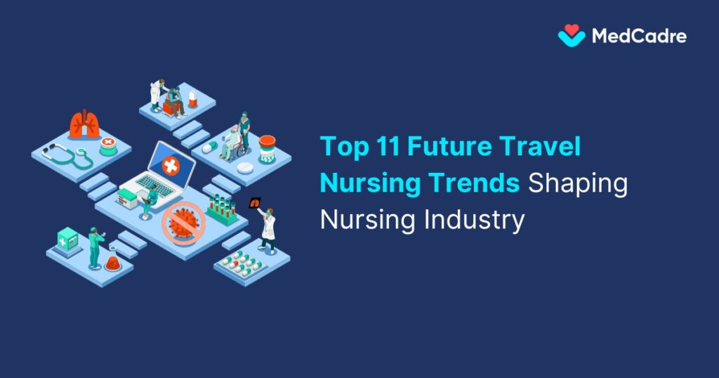 Future of Travel Nursing