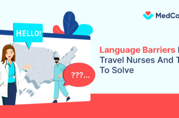 Language Barriers For Travel Nurses And Tips To Solve