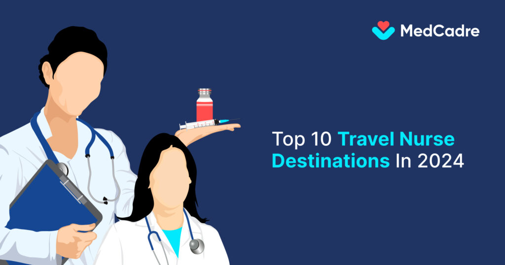 Travel Nurse Destinations