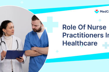 Role Of Nurse Practitioners In Healthcare