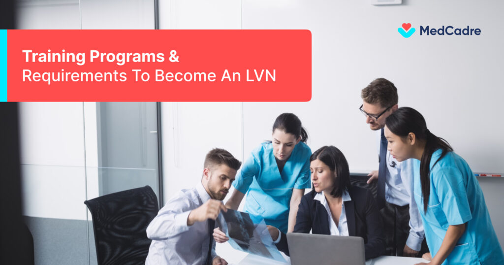 Requirements To Become An LVN